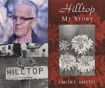 trio of pics - emory smith profile, emory smith holding Hilltop sign, Hilltop My Story book cover